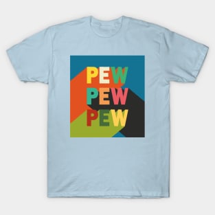 Pew Wars T-Shirt